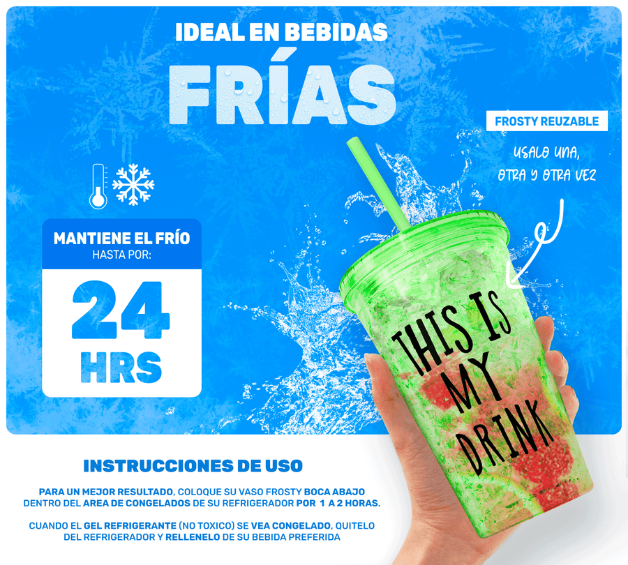 Vaso Frappé Congelable “This Is My Drink” 450 ml · Gel Refrigerante · Con Popote color Verde
